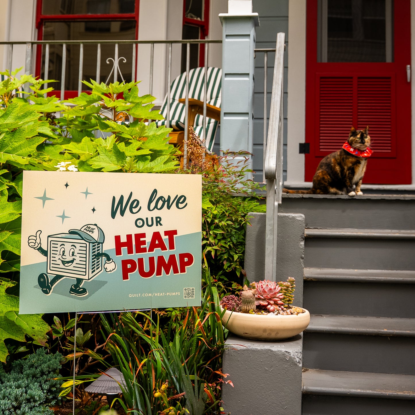 "We Love Our Heat Pump" Lawn Sign
